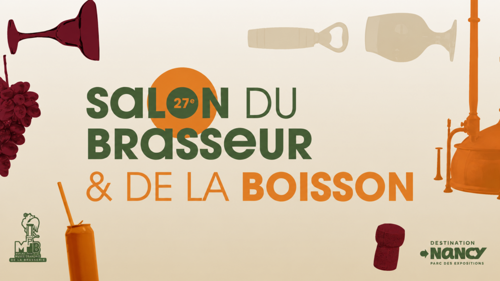 LE SALON DU BRASSEUR DEVIENT LE SALON DU BRASSEUR ET DE LA BOISSON ET REPORTE SON ÉDITION À 2027 (COMMUNIQUÉ)